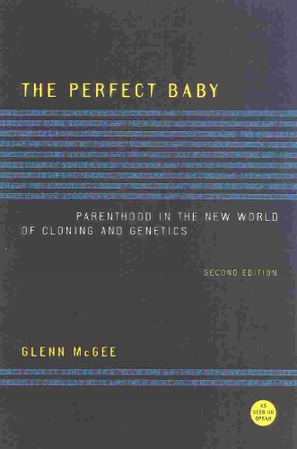 The Perfect Baby