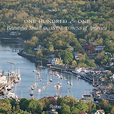One Hundred and One Coastal Towns of America
