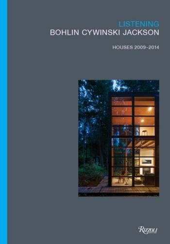 Listening: Bohlin Cywinski Jackson, Houses 2009-2015