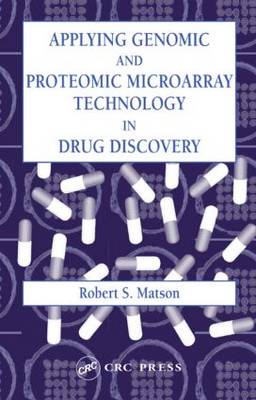 Applying Genomic and Proteomic Microarray Technology in Drug Discovery