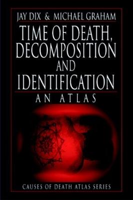 Time of Death, Decomposition and Identification