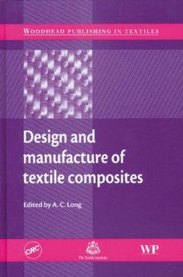 Design and Manufacture of Textile Composites