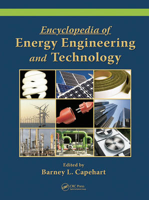 Encyclopedia of Energy Engineering and Technology