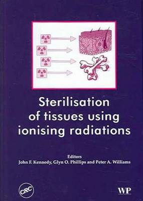 Sterilisation of tissues using ionizing radiations
