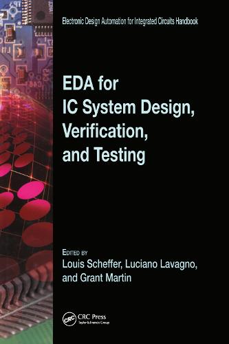 EDA for IC System Design, Verification, and Testing