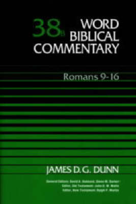 Word Biblical Commentary: Romans 9-16