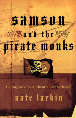 Samson and the Pirate Monks