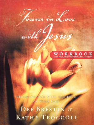 Forever in Love with Jesus
