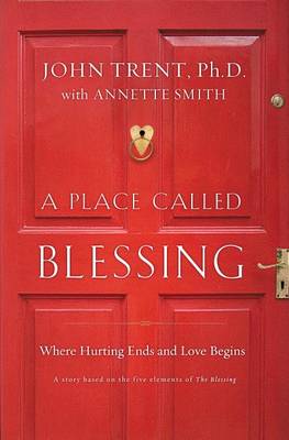A Place Called Blessing