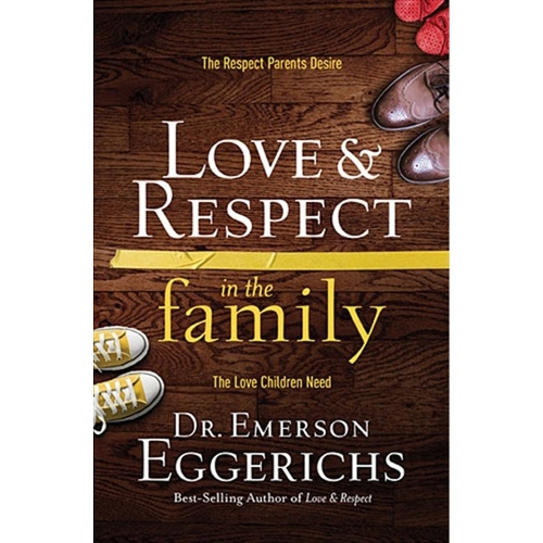 Love and   Respect in the Family