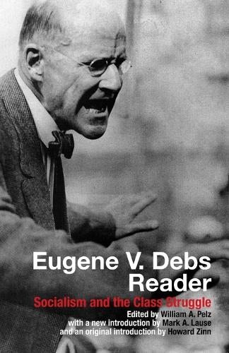 Eugene V. Debs Reader
