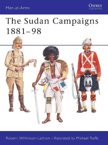 The Sudan Campaigns 1881–98