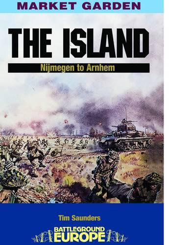 Island: Nijmegen to Arnhem