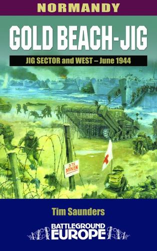 Gold Beach: Jig Sector and West