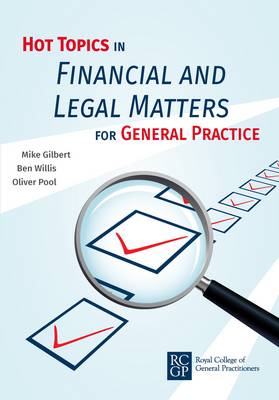 Hot Topics in Financial and Legal Matters for General Practice