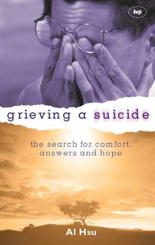 Grieving a Suicide