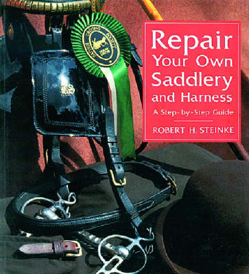 Repair Your Own Saddlery and Harness