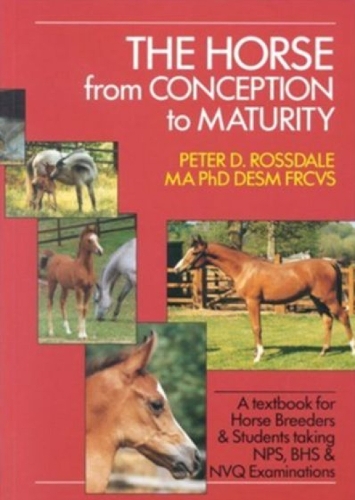 The Horse from Conception to Maturity