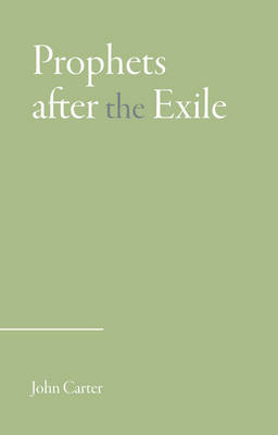 Prophets After the Exile
