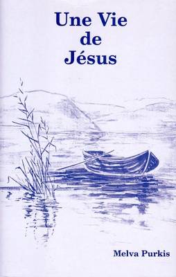 A Life of Jesus