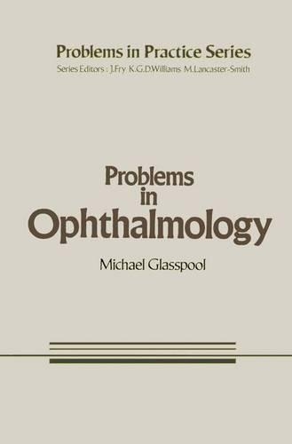Problems in Ophthalmology
