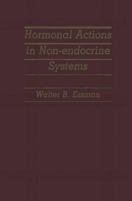Hormonal Actions in Non-endocrine Systems
