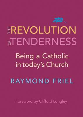 The Revolution of Tenderness