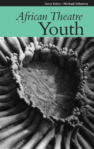 African Theatre 6: Youth