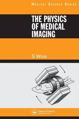 The Physics of Medical Imaging