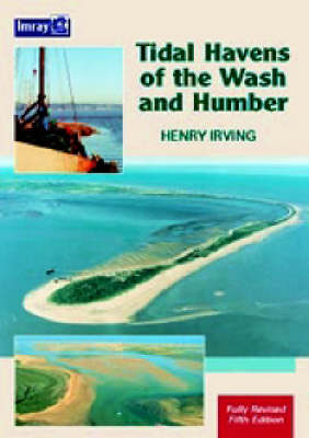 The Tidal Havens of the Wash and Humber