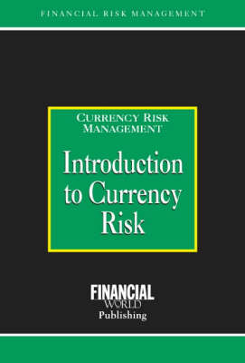 Introduction to Currency Risk