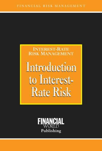 Introduction to Interest Risk