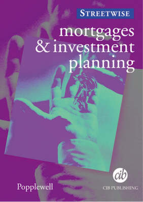 Mortgages and Investment Planning