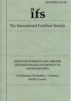 Inputs of Nutrients and Lime for the Maintenance of Fertility of Grassland Soils