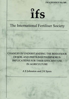 Changes in Understanding the Behaviour of Soil and Fertiliser Phosphorus