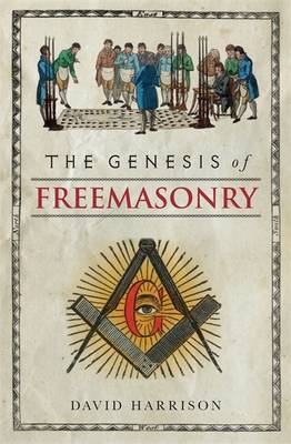 The Genesis of Freemasonry