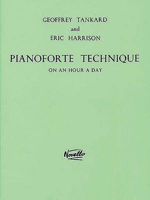 Pianoforte Technique On An Hour A Day