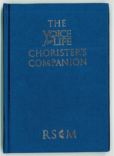 The Voice for Life Chorister's Companion Hardback Edition