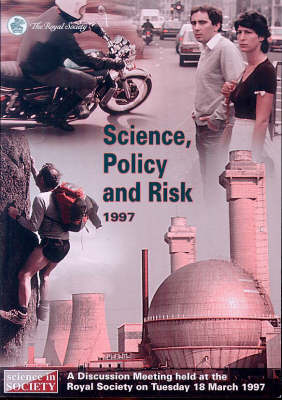 Science, Policy and Risk