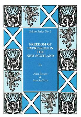 Freedom of Expression in the New Scotland