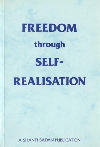 Freedom Through Self-realization