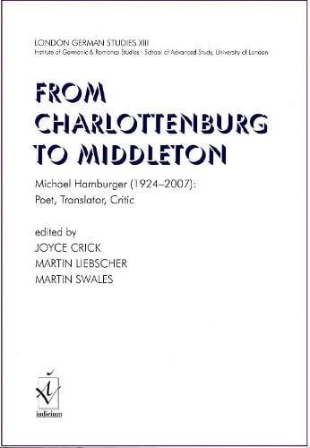 London German Studies XIII: From Charlottenburg to Middleton