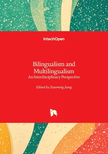 Bilingualism and Multilingualism