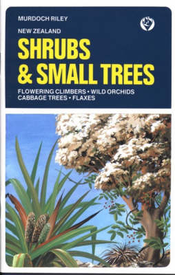 Shrubs and Small Trees