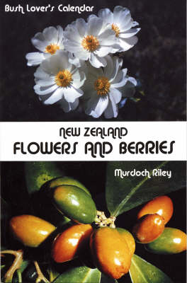 New Zealand Flowers and Berries