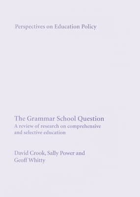 The Grammar School Question