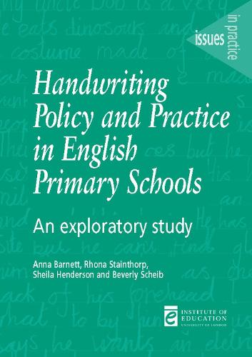 Handwriting Policy and Practice in English Primary Schools