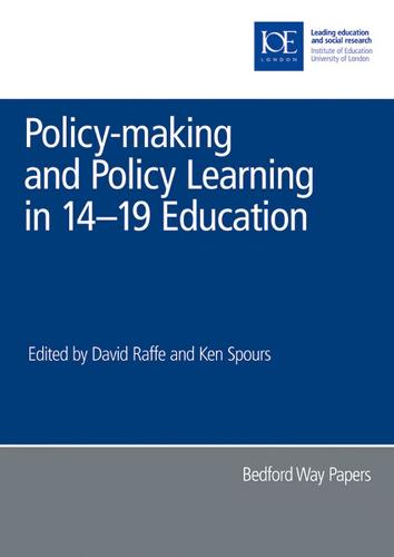 Policy-making and Policy Learning in 14-19 Education