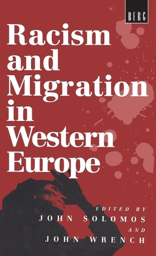 Racism and Migration in Western Europe