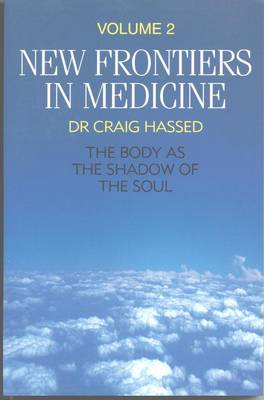 New Frontiers in Medicine